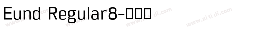 Eund Regular8字体转换